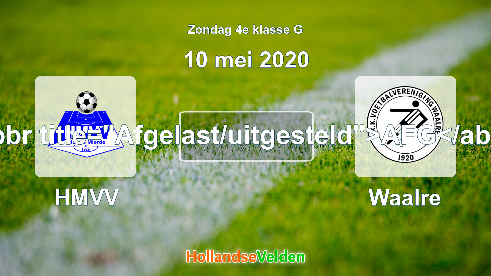 Geplande wedstrijd: HMVV - Waalre (10 mei 2020)