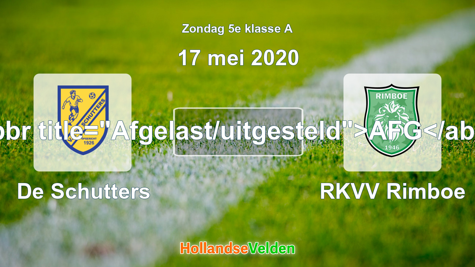 Geplande wedstrijd: De Schutters - RKVV Rimboe (17 mei 2020)