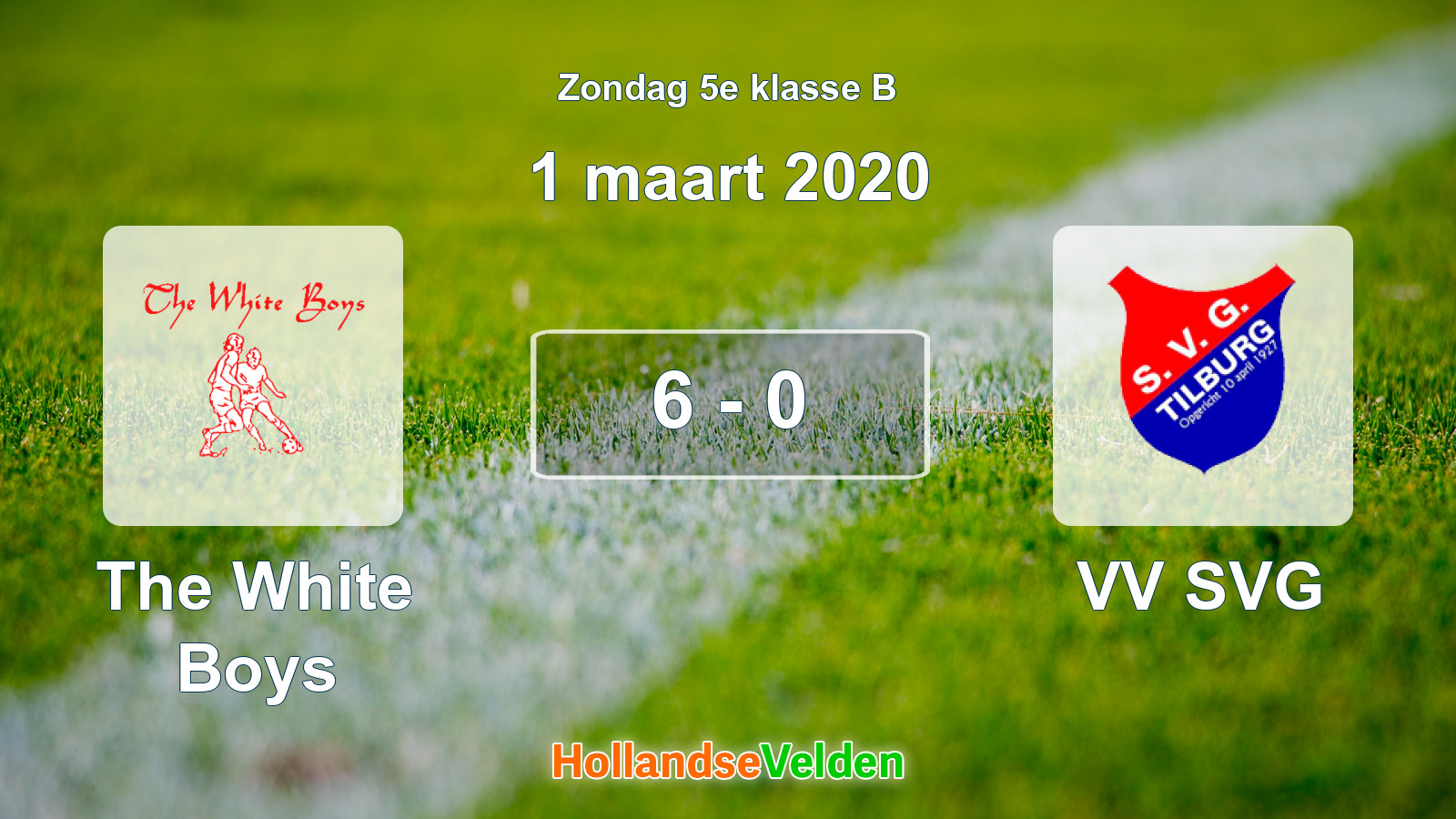 Gespeelde wedstrijd: The White Boys - VV SVG 6 - 0 (1 maart 2020)