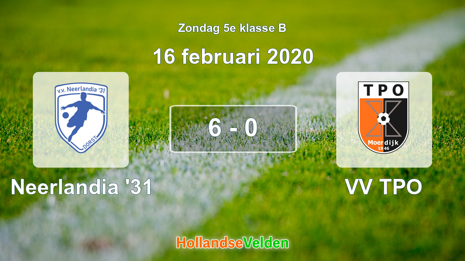 Gespeelde wedstrijd: Neerlandia '31 - VV TPO 6 - 0 (16 februari 2020)