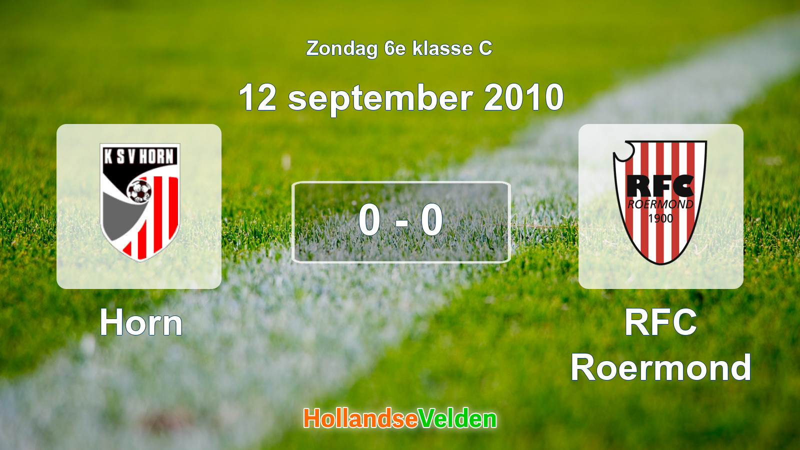 Gespeelde wedstrijd: Horn - RFC Roermond 0 - 0 (12 september 2010)