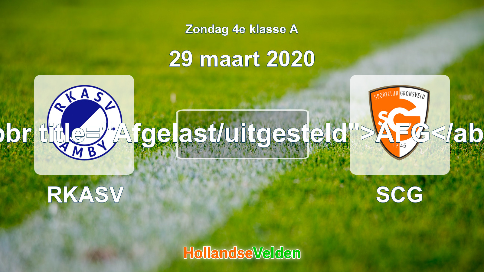 Geplande wedstrijd: RKASV - SCG (29 maart 2020)