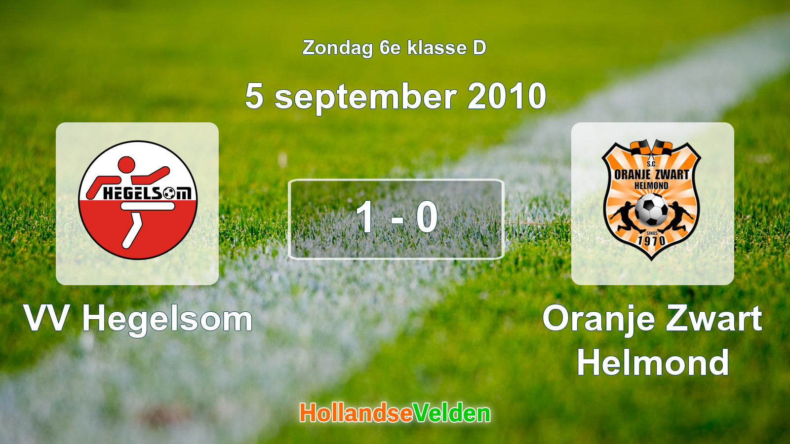 Gespeelde wedstrijd: VV Hegelsom - Oranje Zwart Helmond 1 - 0 (5 september 2010)