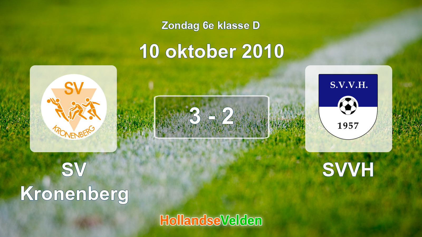 Gespeelde wedstrijd: SV Kronenberg - SVVH 3 - 2 (10 oktober 2010)