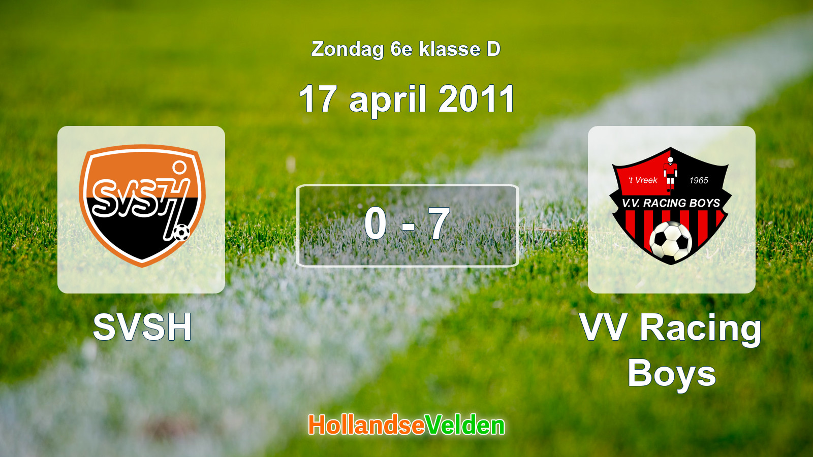Gespeelde wedstrijd: SVSH - VV Racing Boys 0 - 7 (17 april 2011)