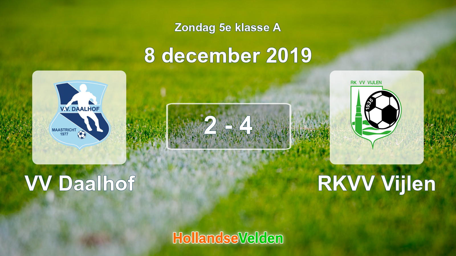 Gespeelde wedstrijd: VV Daalhof - RKVV Vijlen 2 - 4 (8 december 2019)