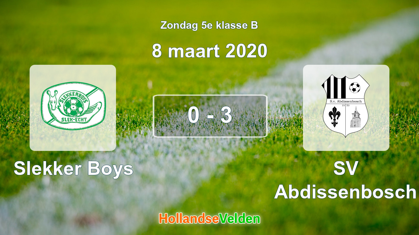Gespeelde wedstrijd: Slekker Boys - SV Abdissenbosch 0 - 3 (8 maart 2020)