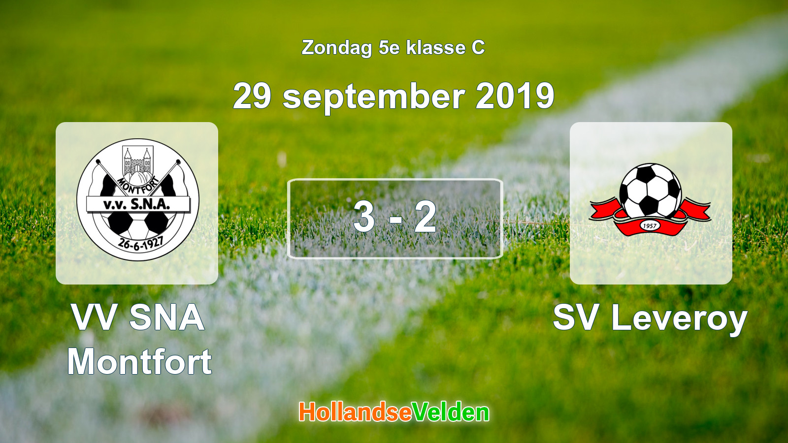 Gespeelde wedstrijd: VV SNA Montfort - SV Leveroy 3 - 2 (29 september 2019)