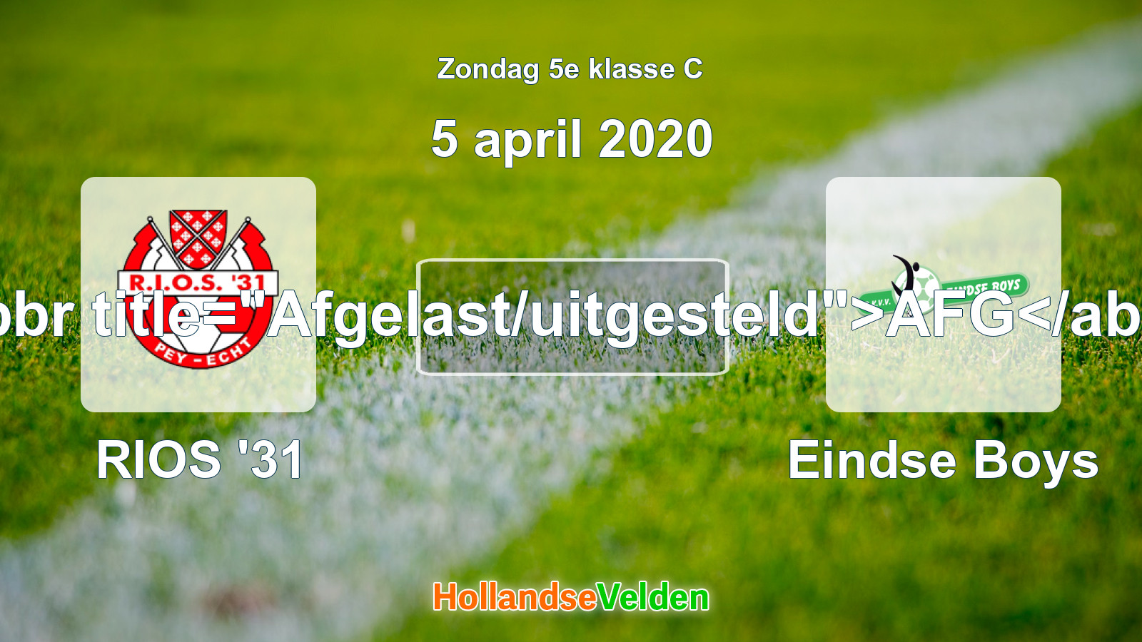 Geplande wedstrijd: RIOS '31 - Eindse Boys (5 april 2020)