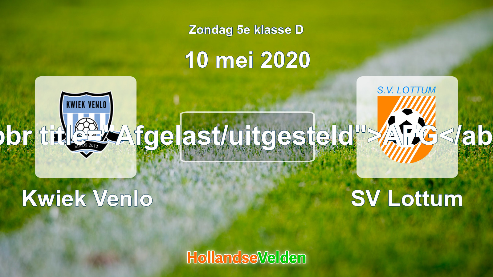 Geplande wedstrijd: Kwiek Venlo - SV Lottum (10 mei 2020)