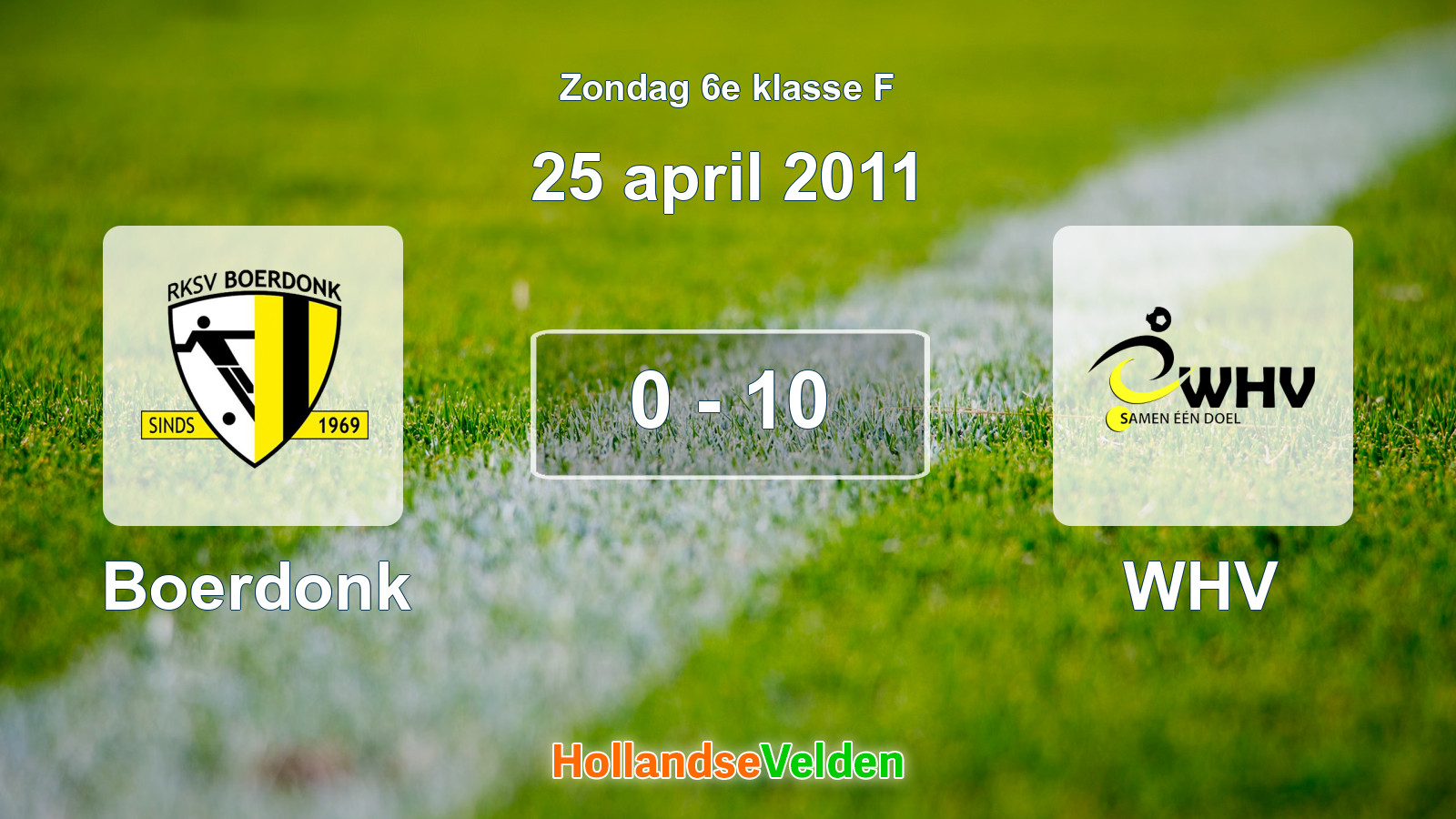 Gespeelde wedstrijd: Boerdonk - WHV 0 - 10 (25 april 2011)