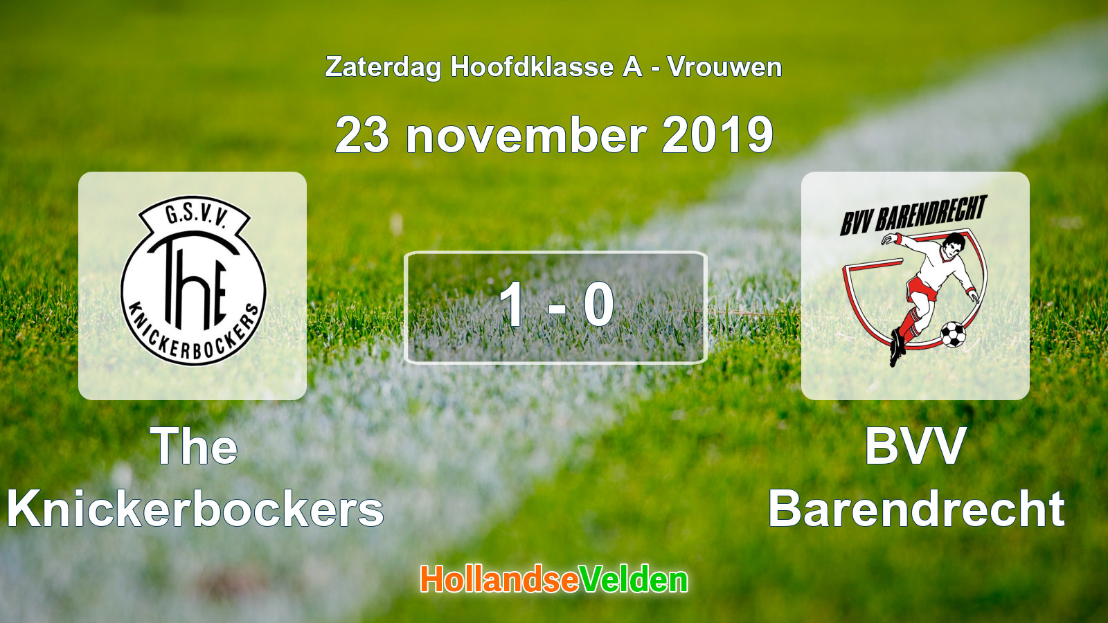 Gespeelde wedstrijd: The Knickerbockers - BVV Barendrecht 1 - 0 (23 november 2019)