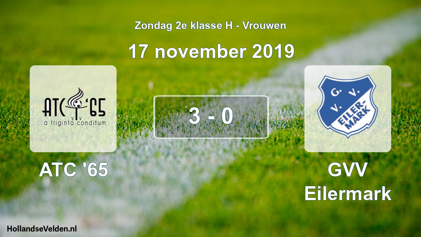 Gespeelde wedstrijd: ATC '65 - GVV Eilermark 3 - 0 (17 november 2019)