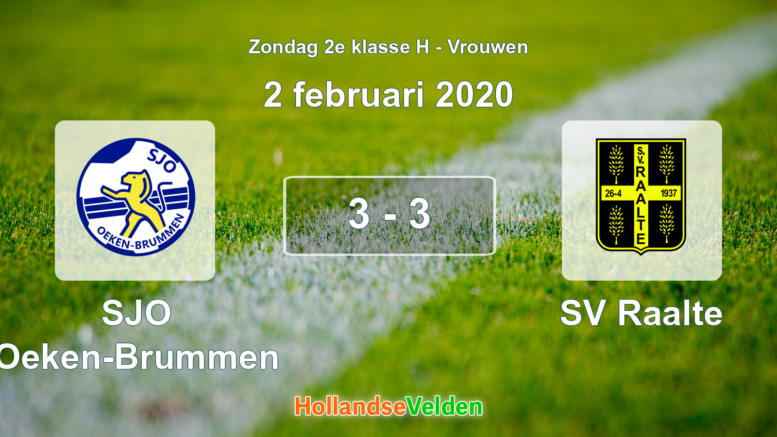 Gespeelde wedstrijd: SJO Oeken-Brummen - SV Raalte 3 - 3 (2 februari 2020)