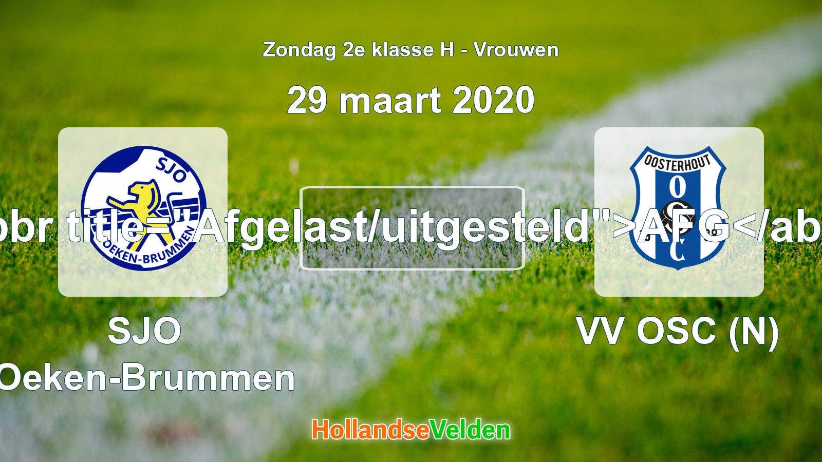 Geplande wedstrijd: SJO Oeken-Brummen - VV OSC (N) (29 maart 2020)