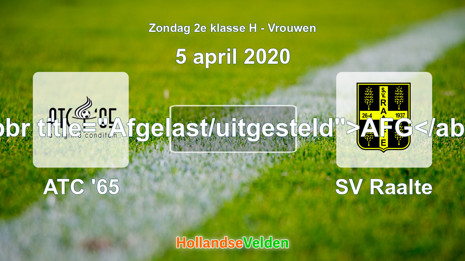 Geplande wedstrijd: ATC '65 - SV Raalte (5 april 2020)