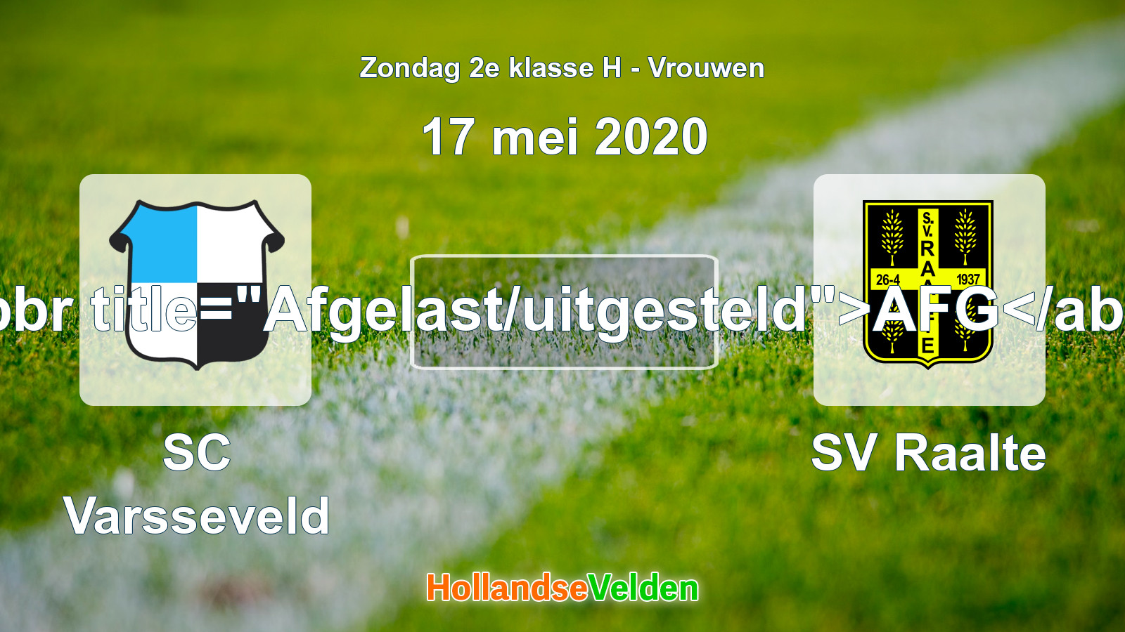 Geplande wedstrijd: SC Varsseveld - SV Raalte (17 mei 2020)