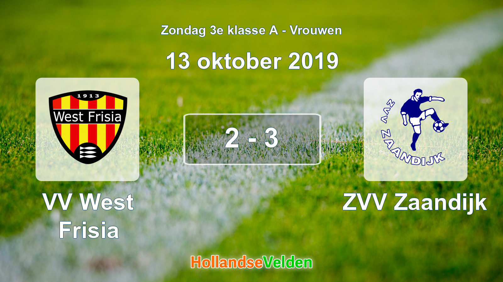 Gespeelde wedstrijd: VV West Frisia - ZVV Zaandijk 2 - 3 (13 oktober 2019)