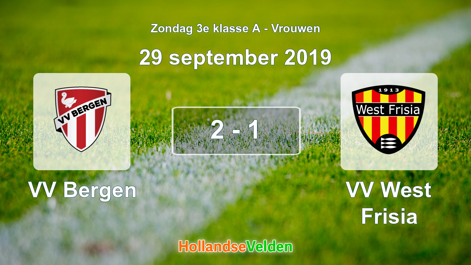 Gespeelde wedstrijd: VV Bergen - VV West Frisia 2 - 1 (29 september 2019)