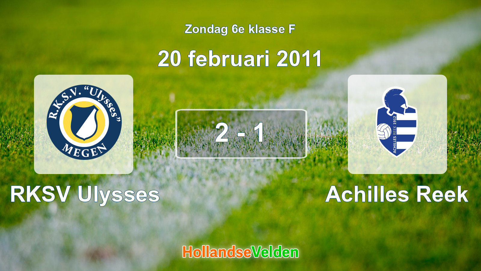 Gespeelde wedstrijd: RKSV Ulysses - Achilles Reek 2 - 1 (20 februari 2011)