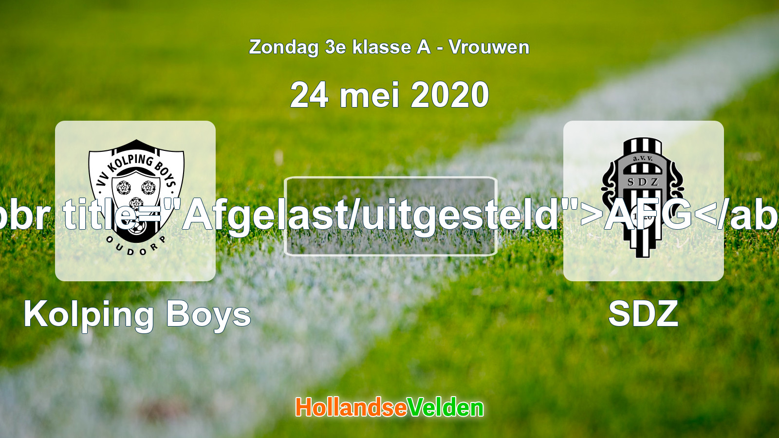 Geplande wedstrijd: Kolping Boys - SDZ (24 mei 2020)