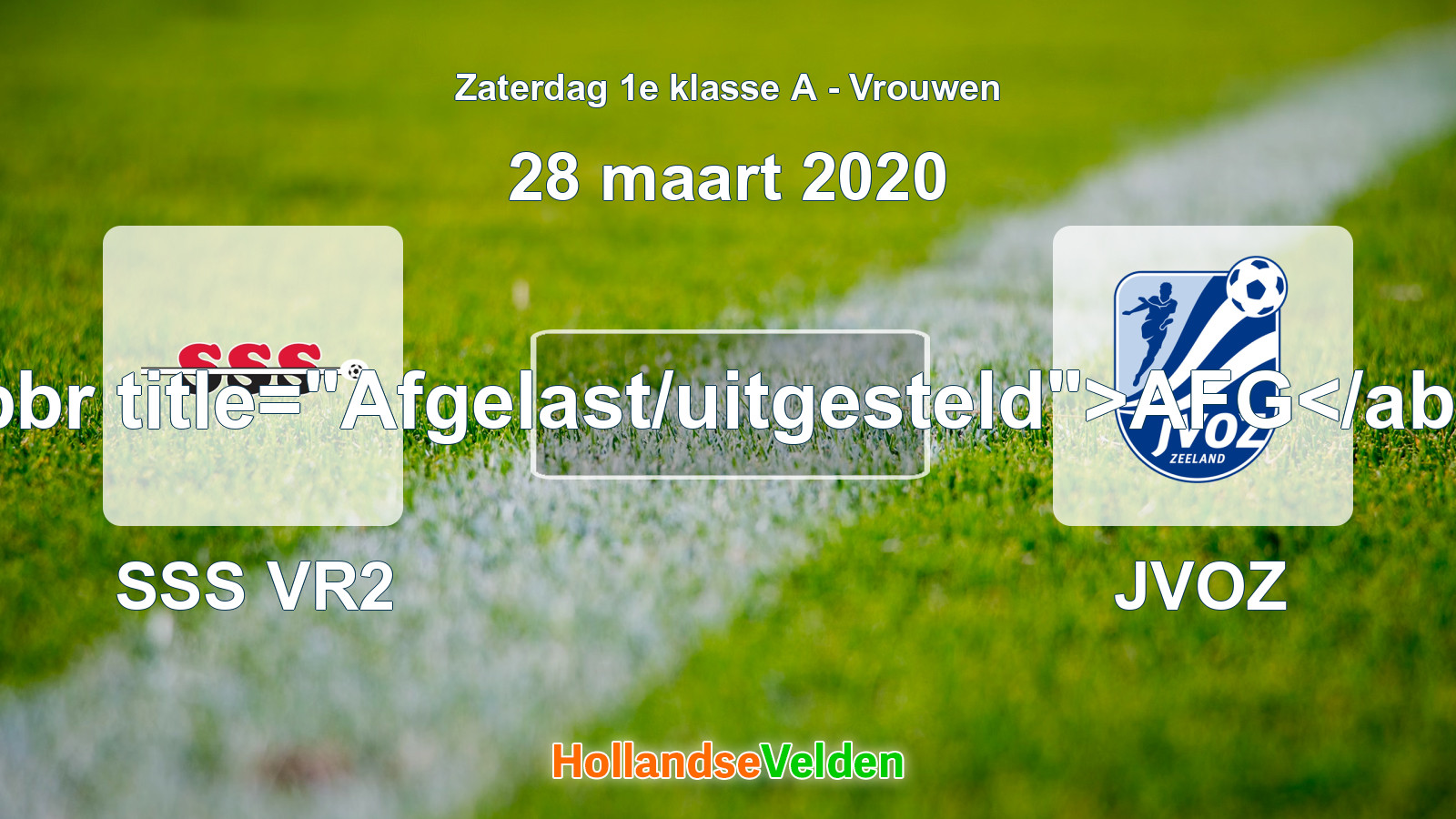 Geplande wedstrijd: SSS VR2 - JVOZ (28 maart 2020)