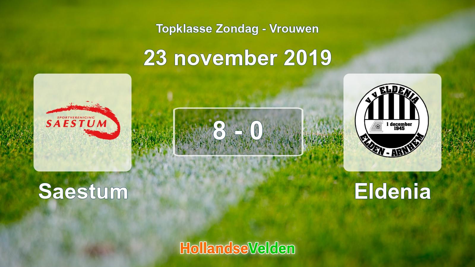 Gespeelde wedstrijd: Saestum - Eldenia 8 - 0 (23 november 2019)