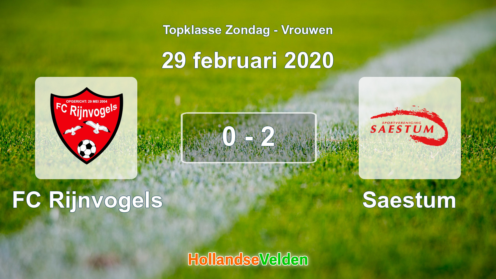 Gespeelde wedstrijd: FC Rijnvogels - Saestum 0 - 2 (29 februari 2020)