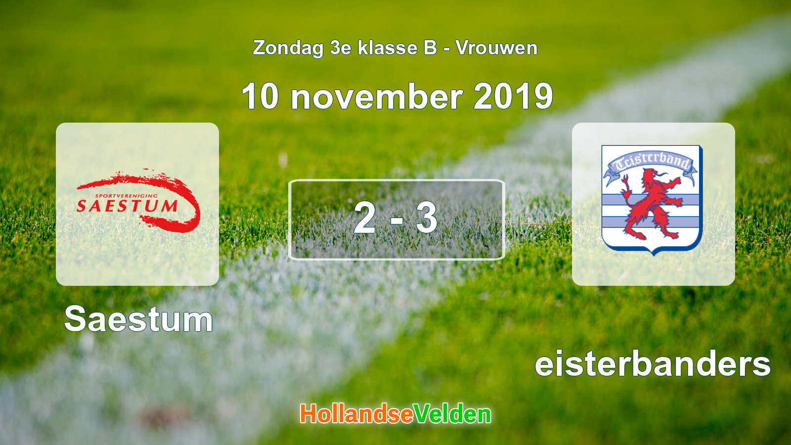 Gespeelde wedstrijd: Saestum - Teisterbanders 2 - 3 (10 november 2019)
