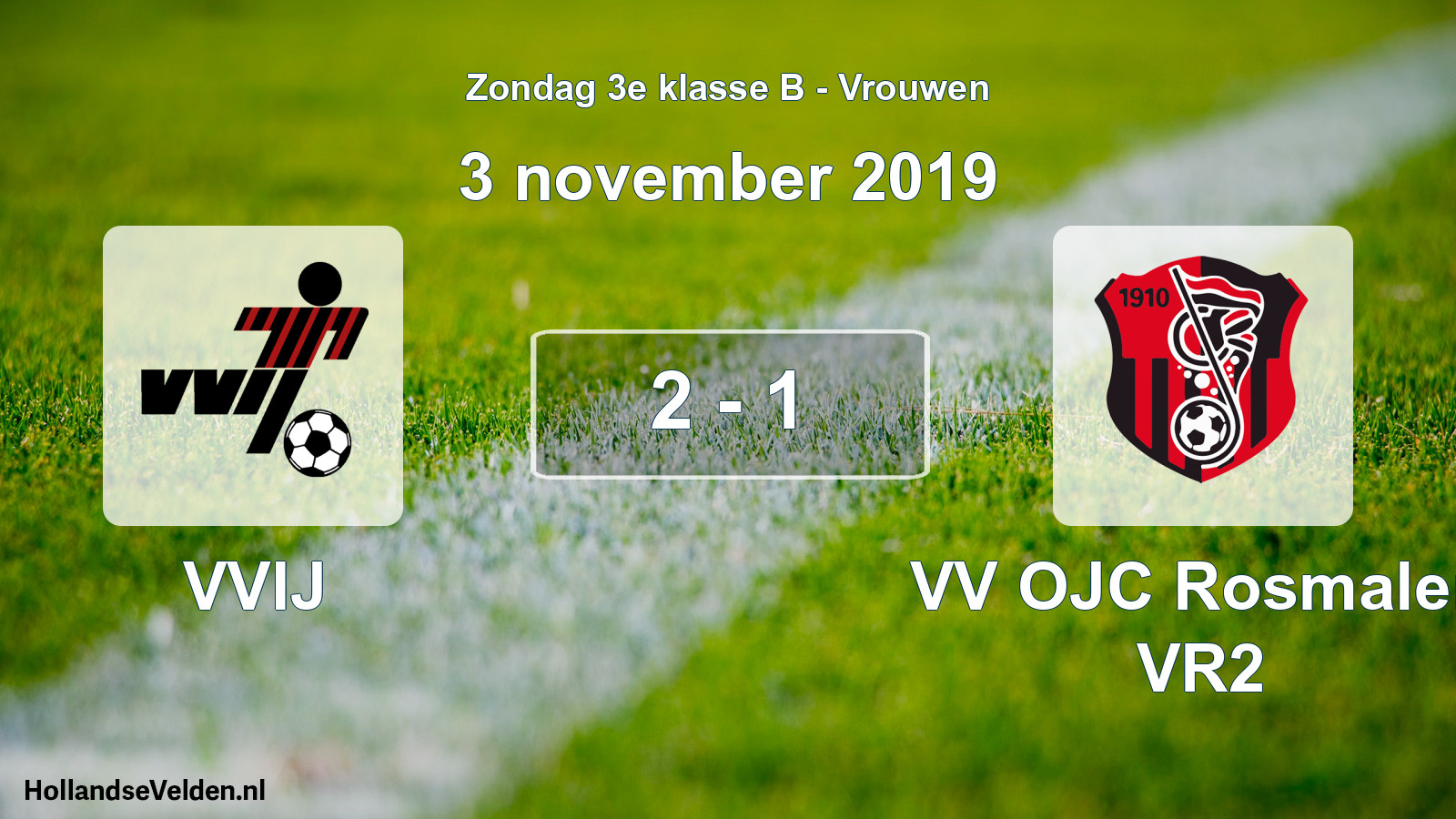 Gespeelde wedstrijd: VVIJ - VV OJC Rosmalen VR2 2 - 1 (3 november 2019)