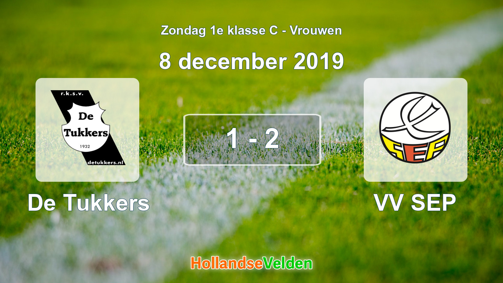 Gespeelde wedstrijd: De Tukkers - VV SEP 1 - 2 (8 december 2019)