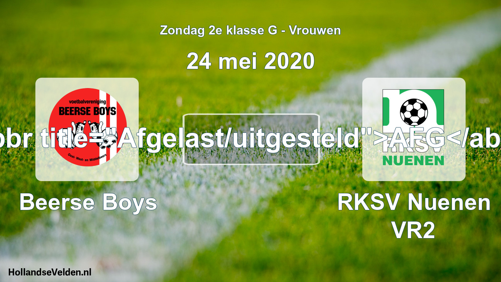 Geplande wedstrijd: Beerse Boys - RKSV Nuenen VR2 (24 mei 2020)