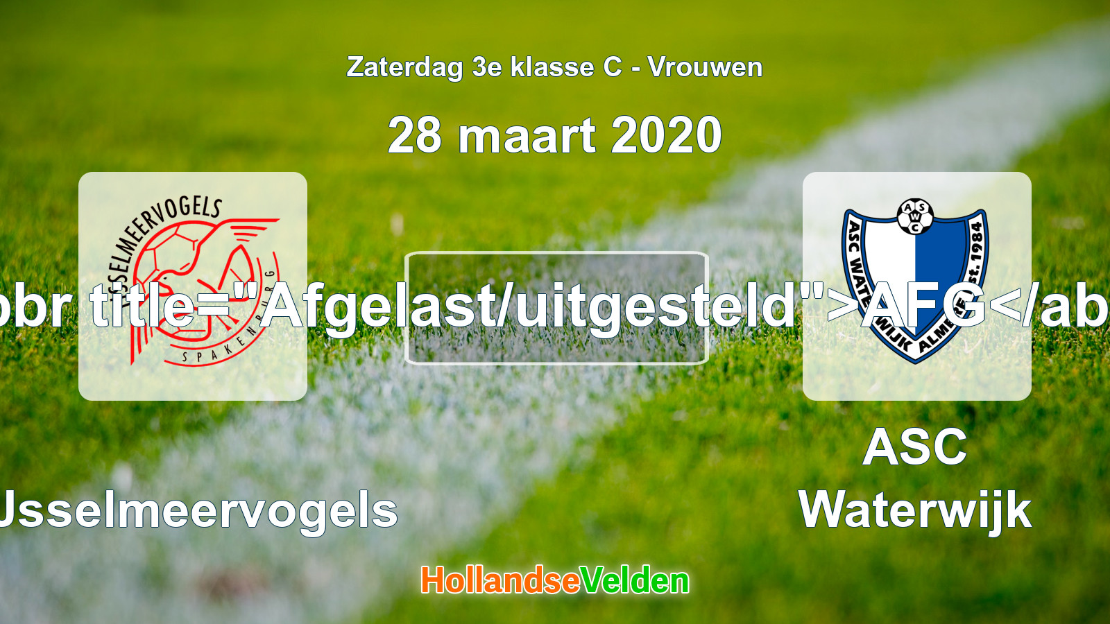 Geplande wedstrijd: IJsselmeervogels - ASC Waterwijk (28 maart 2020)