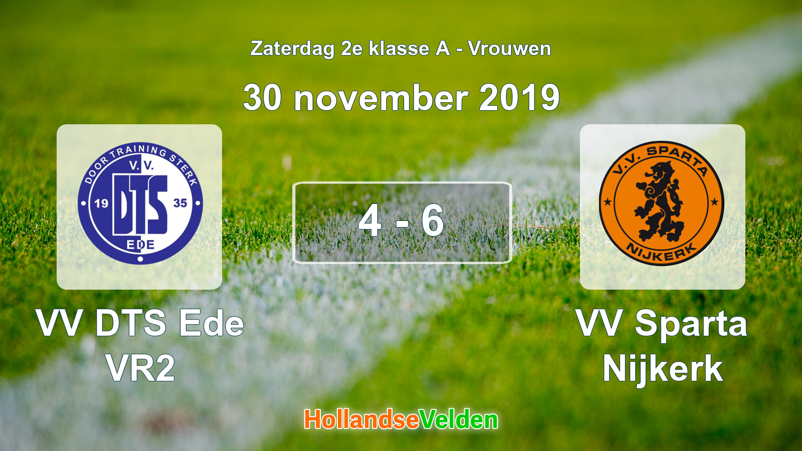 Gespeelde wedstrijd: VV DTS Ede VR2 - VV Sparta Nijkerk 4 - 6 (30 november 2019)