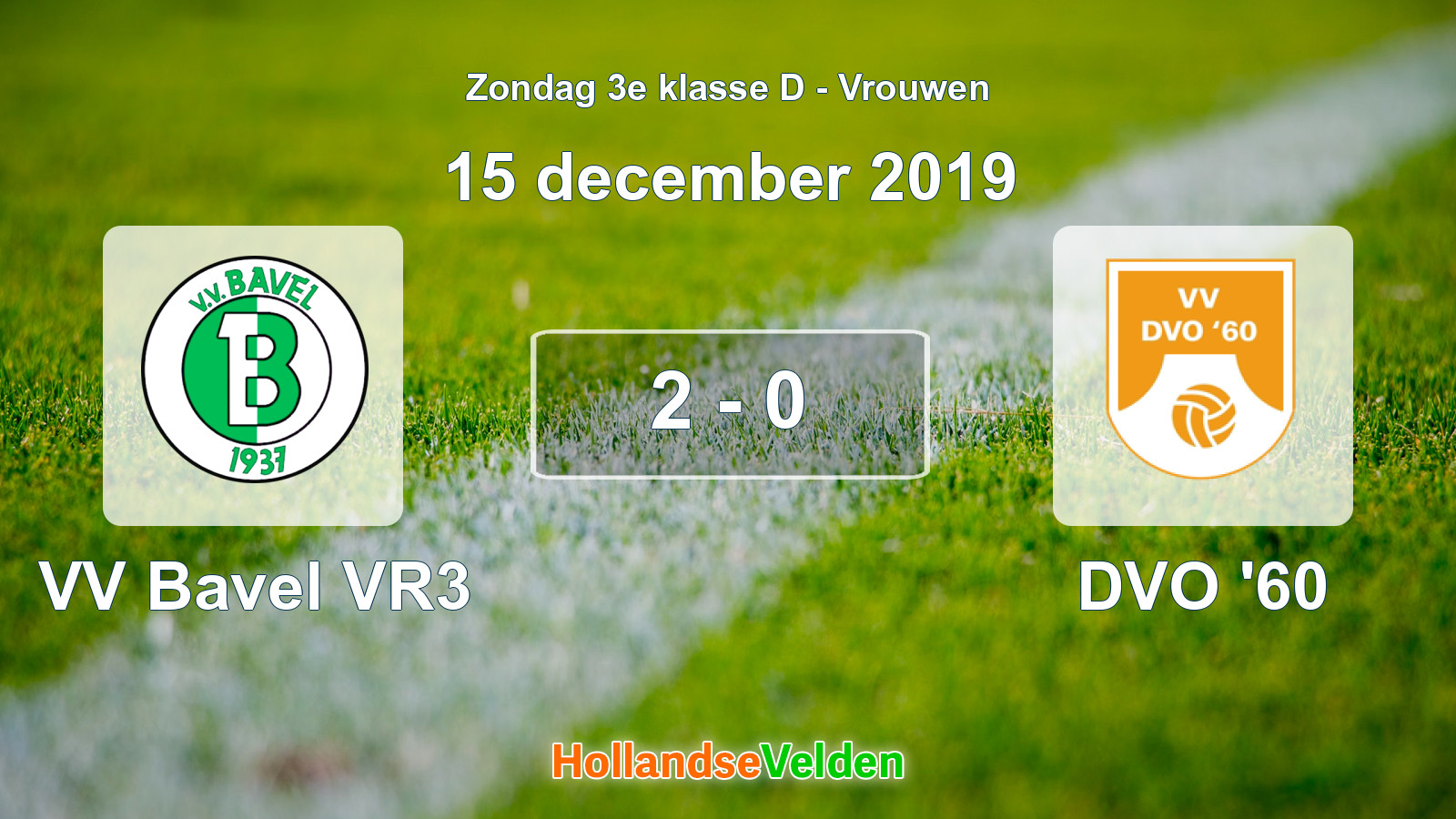 Gespeelde wedstrijd: VV Bavel VR3 - DVO '60 2 - 0 (15 december 2019)