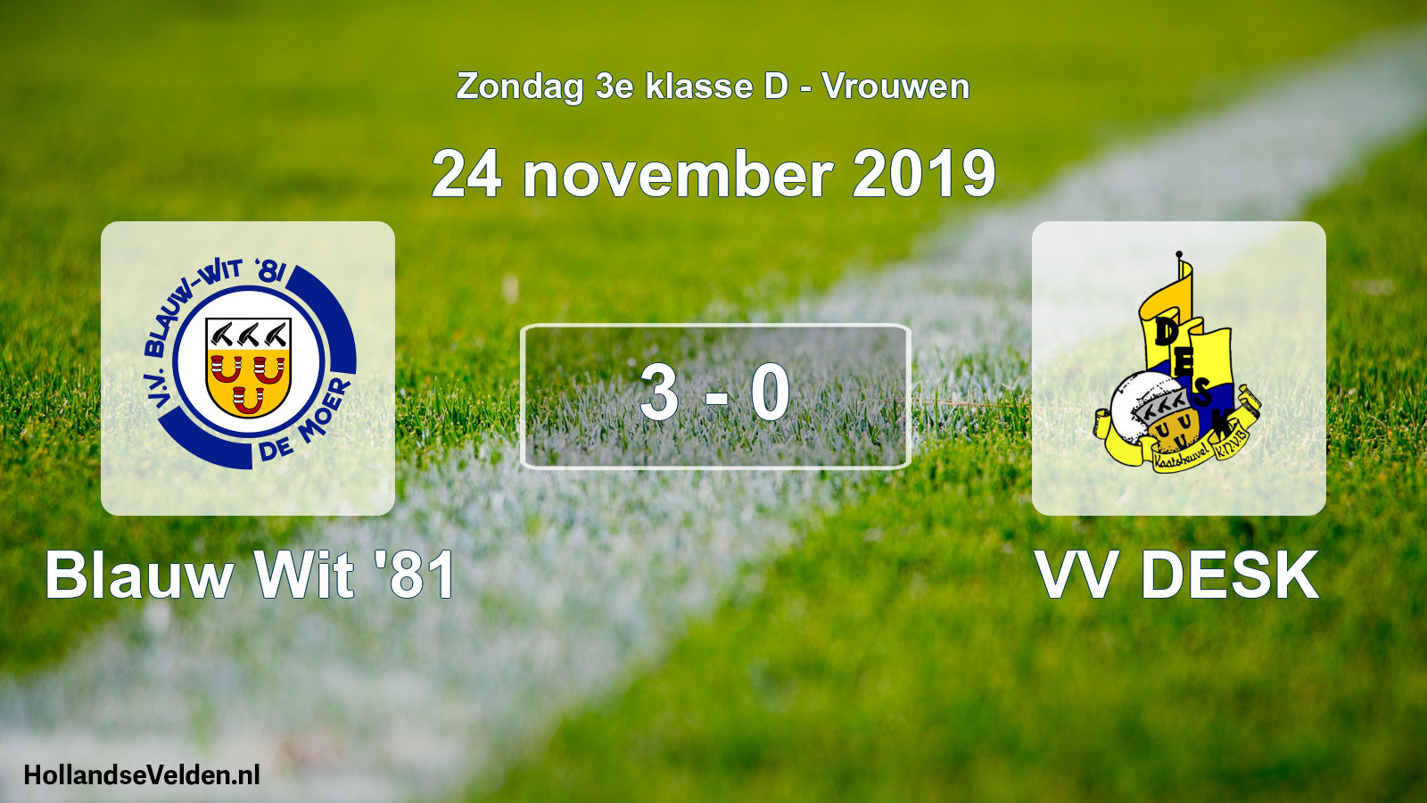 Gespeelde wedstrijd: Blauw Wit '81 - VV DESK 3 - 0 (24 november 2019)