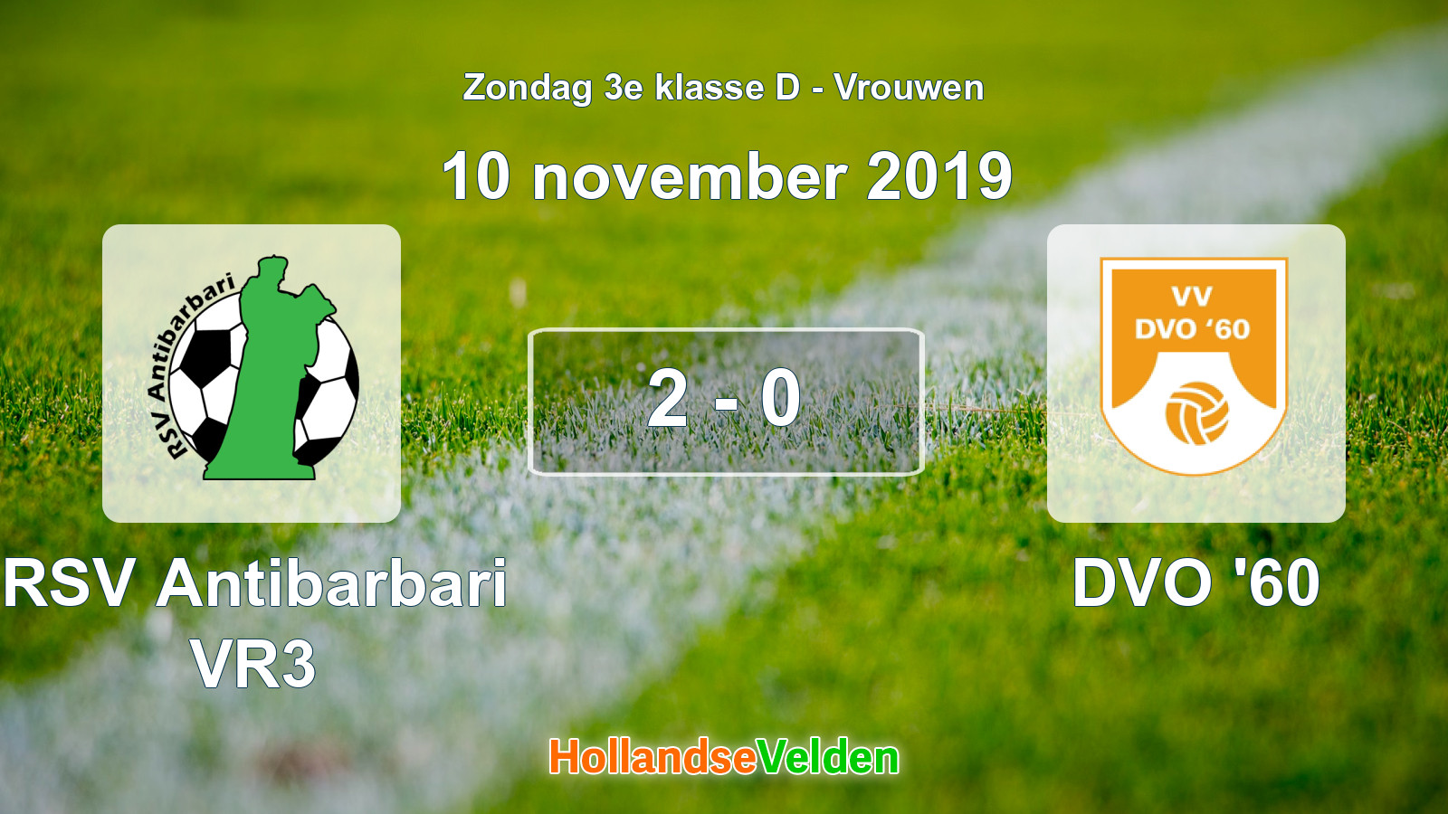 Gespeelde wedstrijd: RSV Antibarbari VR3 - DVO '60 2 - 0 (10 november 2019)