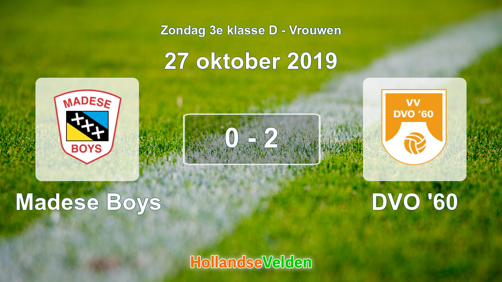 Gespeelde wedstrijd: Madese Boys - DVO '60 0 - 2 (27 oktober 2019)