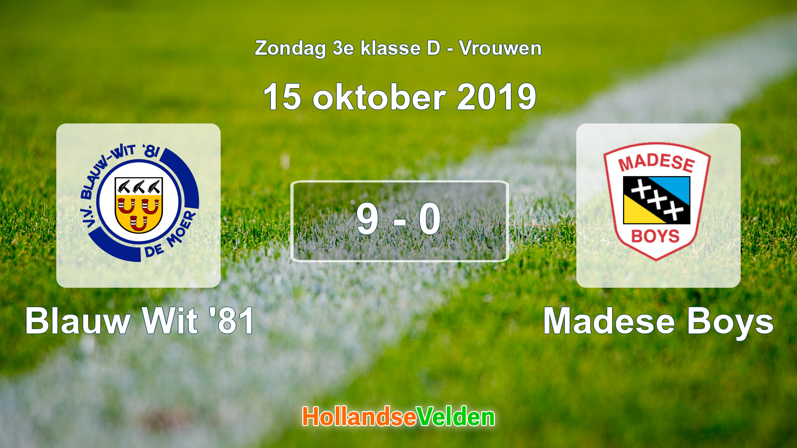 Gespeelde wedstrijd: Blauw Wit '81 - Madese Boys 9 - 0 (15 oktober 2019)