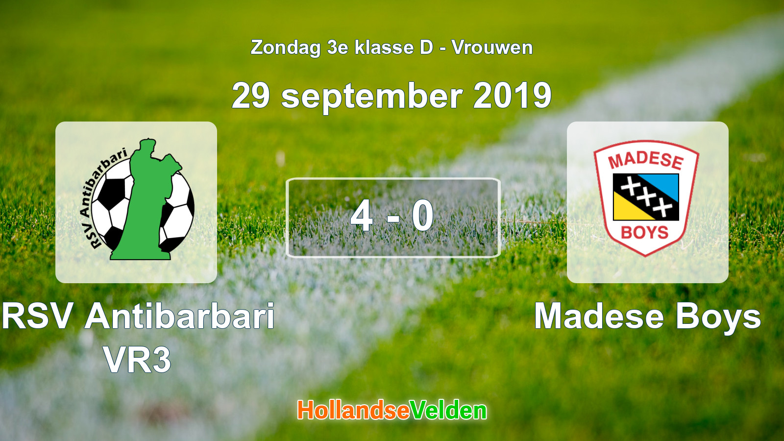 Gespeelde wedstrijd: RSV Antibarbari VR3 - Madese Boys 4 - 0 (29 september 2019)