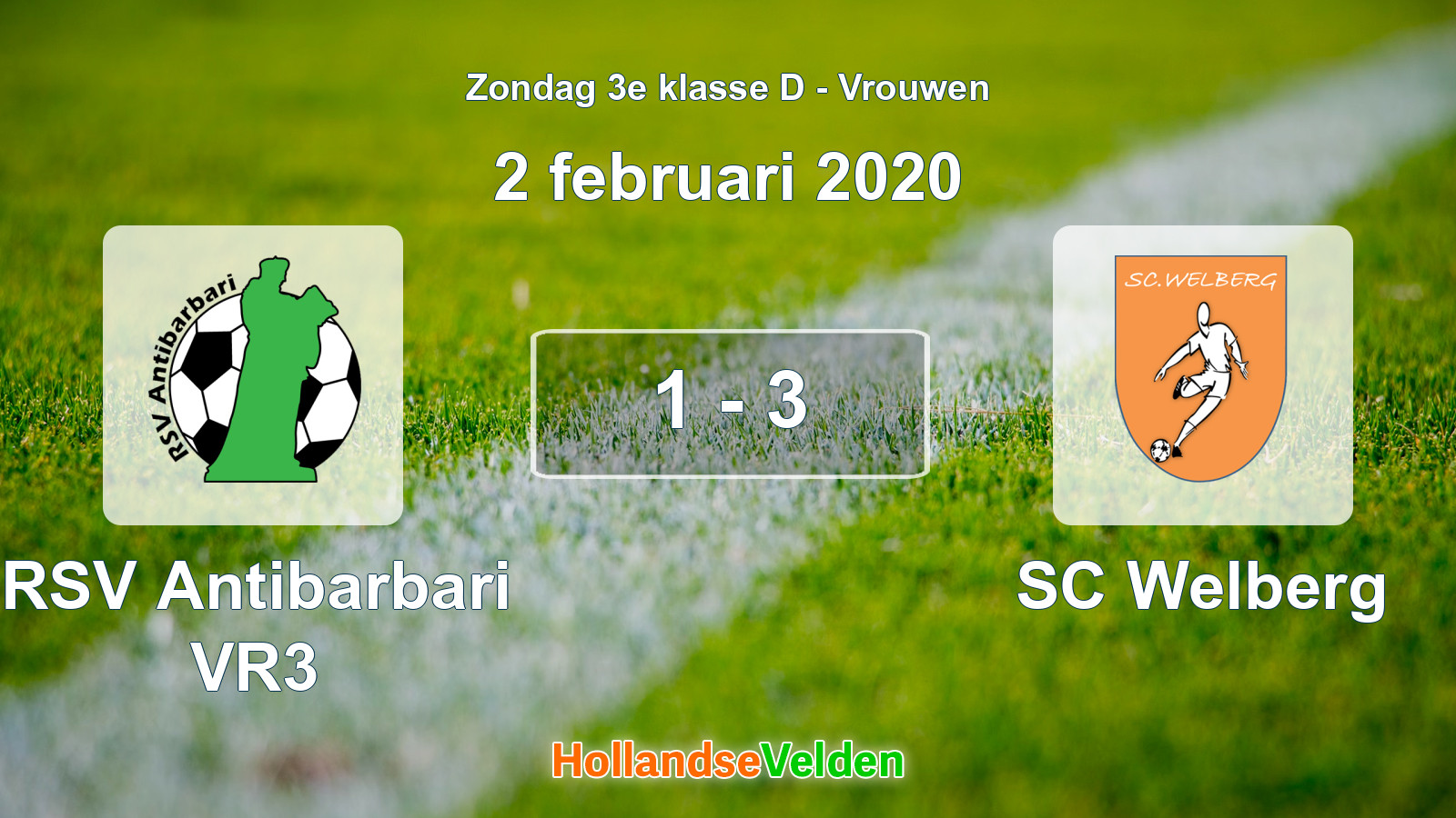 Gespeelde wedstrijd: RSV Antibarbari VR3 - SC Welberg 1 - 3 (2 februari 2020)