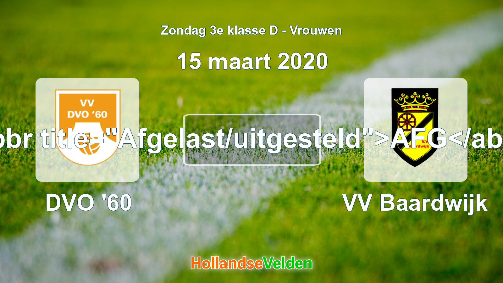 Geplande wedstrijd: DVO '60 - VV Baardwijk (15 maart 2020)