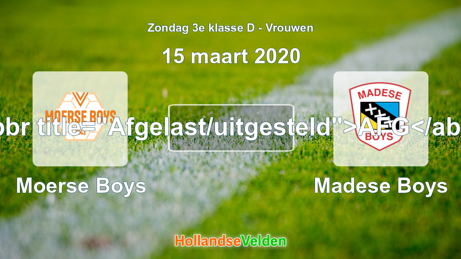 Geplande wedstrijd: Moerse Boys - Madese Boys (15 maart 2020)