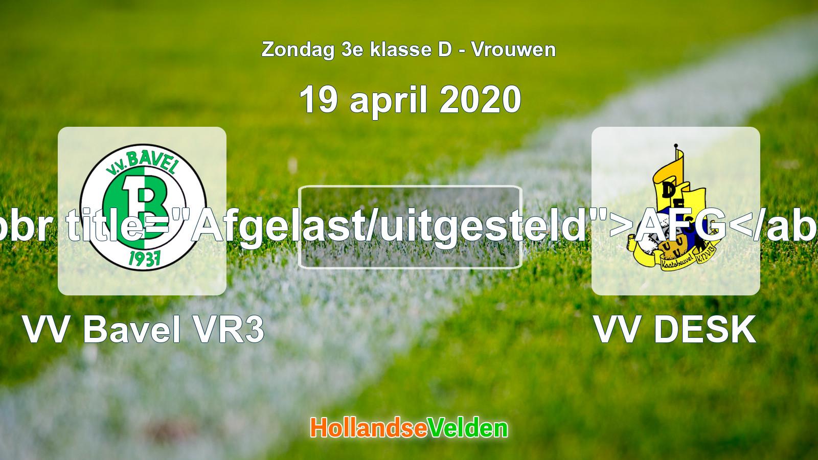 Geplande wedstrijd: VV Bavel VR3 - VV DESK (19 april 2020)
