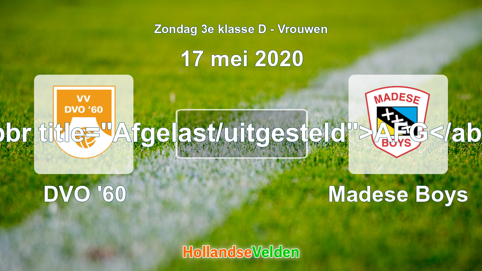 Geplande wedstrijd: DVO '60 - Madese Boys (17 mei 2020)