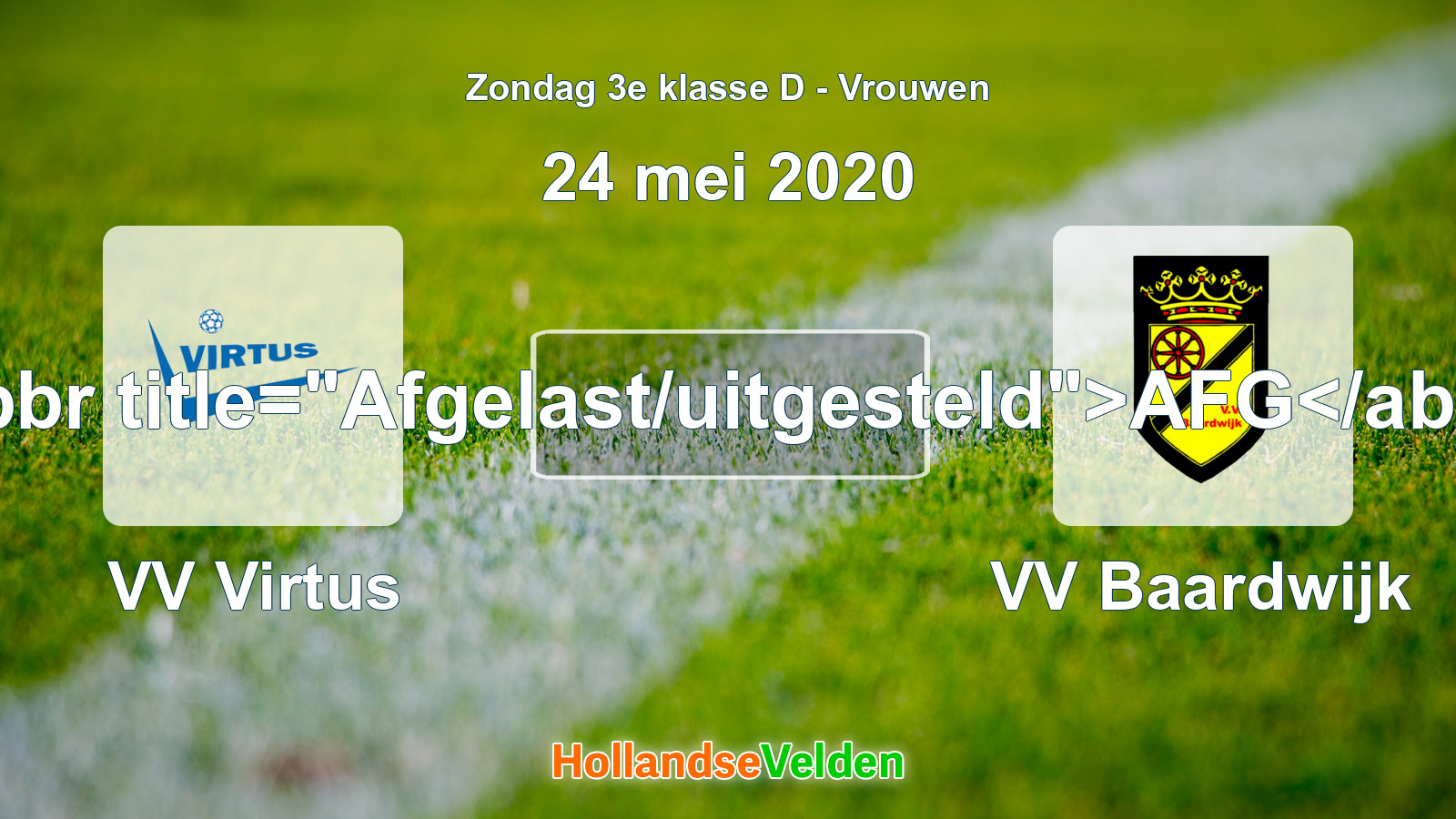 Geplande wedstrijd: VV Virtus - VV Baardwijk (24 mei 2020)