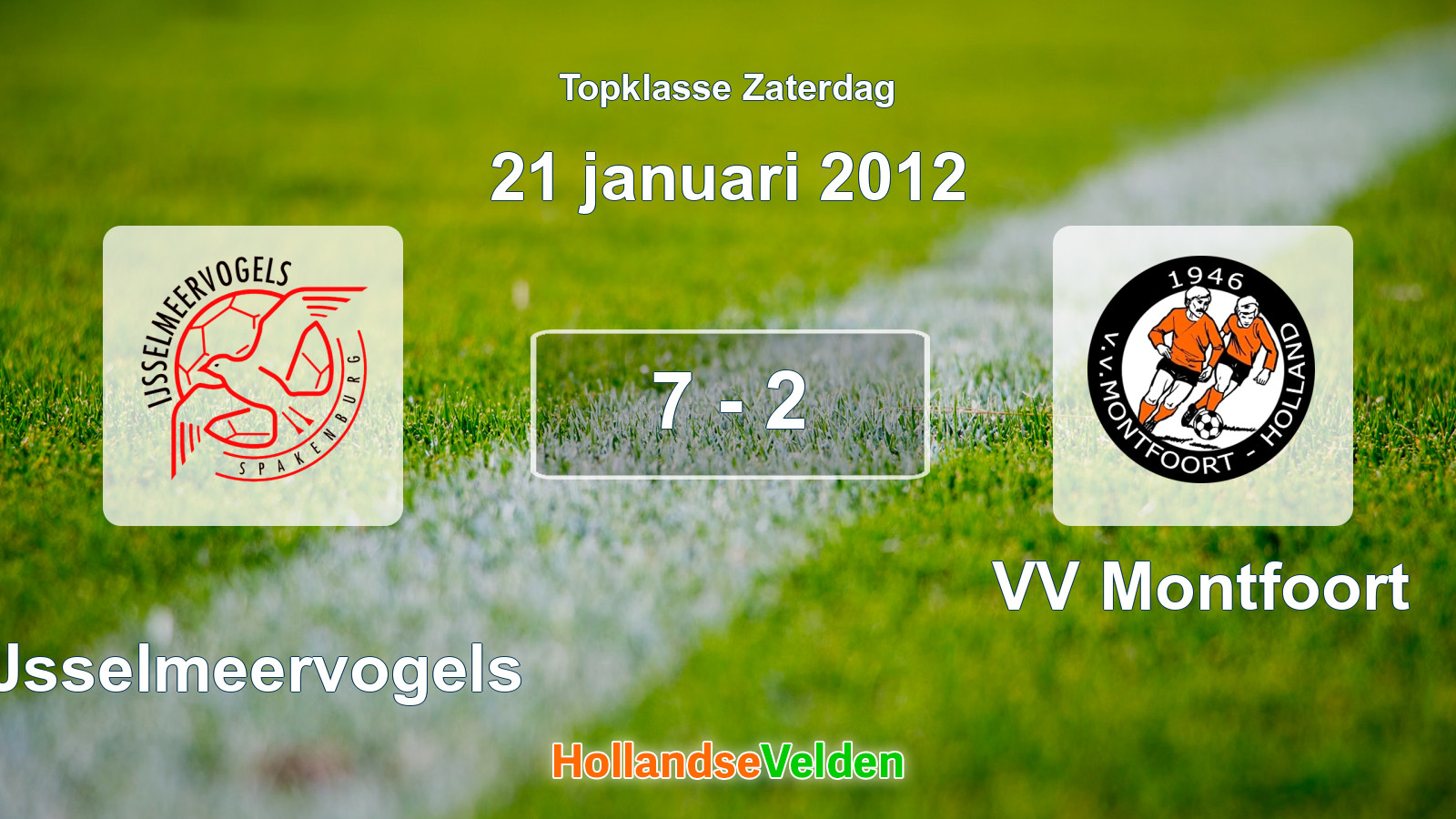 Gespeelde wedstrijd: IJsselmeervogels - VV Montfoort 7 - 2 (21 januari 2012)