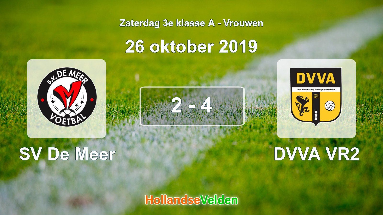 Gespeelde wedstrijd: SV De Meer - DVVA VR2 2 - 4 (26 oktober 2019)