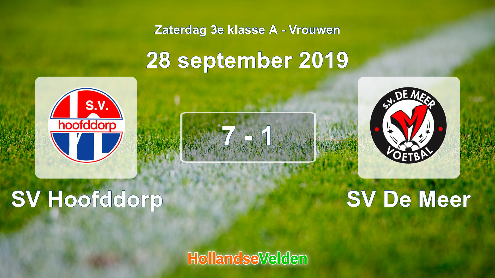 Gespeelde wedstrijd: SV Hoofddorp - SV De Meer 7 - 1 (28 september 2019)