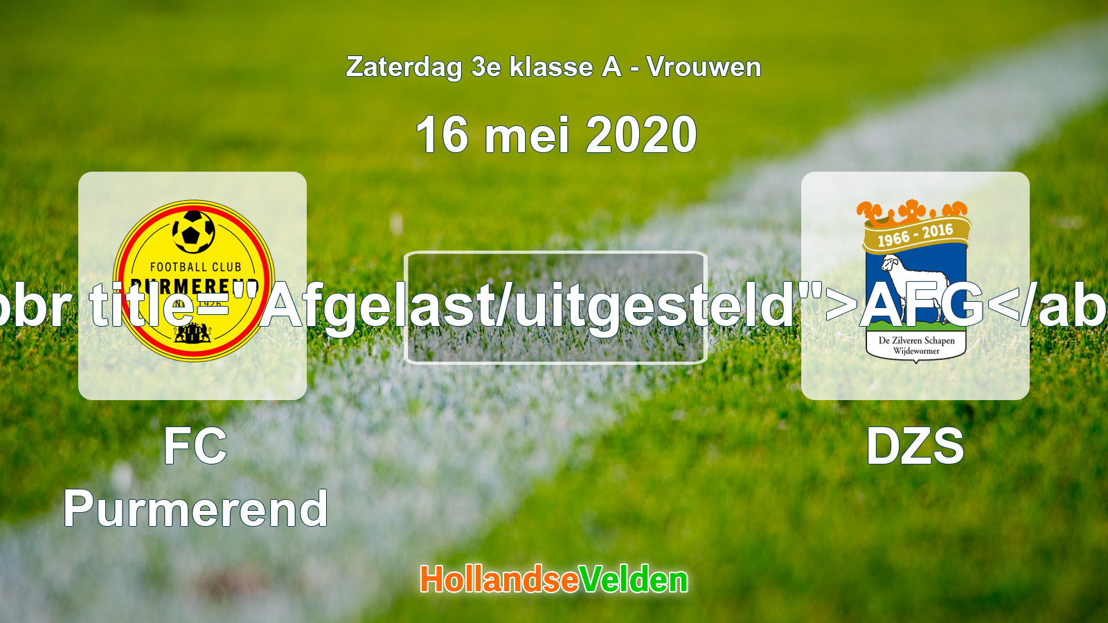 Geplande wedstrijd: FC Purmerend - DZS (16 mei 2020)
